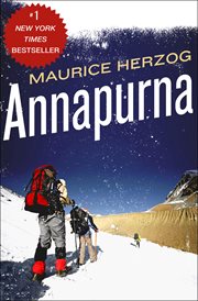 Annapurna, First Conquest of An 8000-meter Peak (26,493 Feet)
