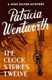 The clock strikes twelve cover image