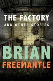 The factory an other stories cover image