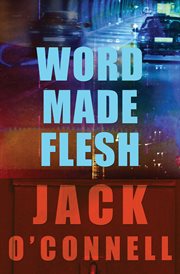 Word made flesh cover image