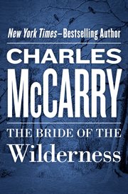 The bride of the wilderness cover image
