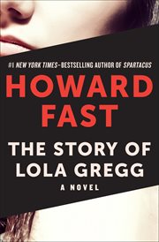 The story of Lola Gregg cover image