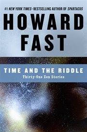 Time and the riddle thirty-one Zen stories cover image