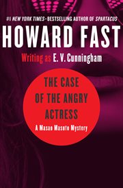 Case of the angry actress : a Masao Masuto mystery cover image