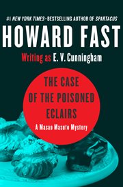 The case of the poisoned eclairs : a Masao Masuto mystery cover image