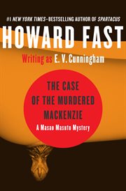 The case of the murdered Mackenzie a Masao Masuto mystery cover image