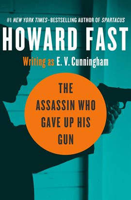 Cover image for The Assassin Who Gave Up His Gun