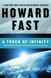 A touch of infinity thirteen new stories of fantasy and science fiction cover image
