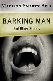 Barking man and other stories cover image