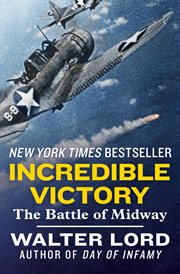 Incredible Victory : the Battle of Midway cover image