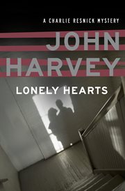 Lonely hearts : a Charlie Resnick mystery cover image