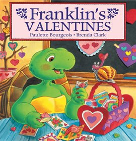 Franklin's Valentines