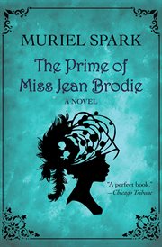 The prime of Miss Jean Brodie cover image