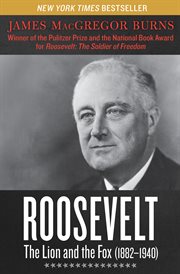 Roosevelt The Lion and the Fox (1882-1940) cover image