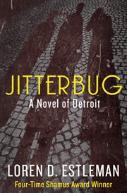 Jitterbug a novel of Detroit cover image