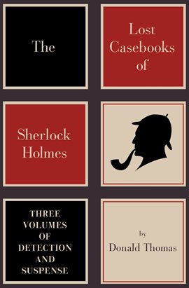 Cover image for The Lost Casebooks of Sherlock Holmes