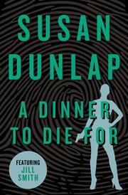 A dinner to die for cover image