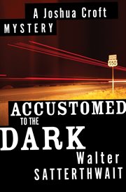 Accustomed to the dark cover image