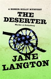 The deserter murder at Gettysburg cover image