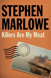 Killers are my meat cover image