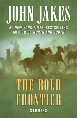 Cover image for The Bold Frontier