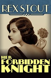 Her forbidden knight cover image