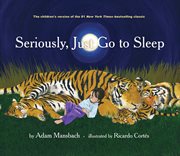 Seriously, just go to sleep cover image