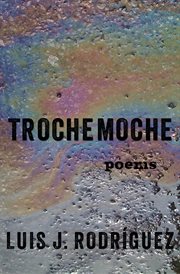 Trochemoche : poems cover image