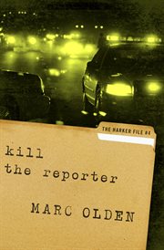 Kill the reporter cover image