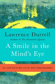 A smile in the mind's eye : an adventure into zen philosophy cover image