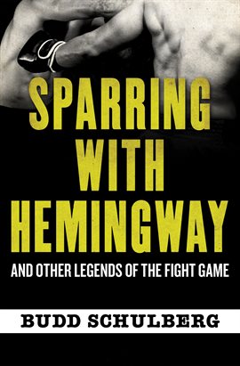 Cover image for Sparring with Hemingway