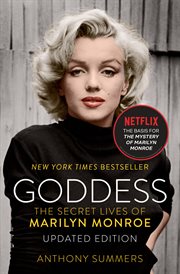 Goddess : the secret lives of Marilyn Monroe cover image