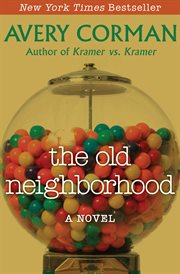 The old neighborhood : a novel cover image