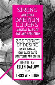 Sirens and other daemon lovers : magical tales of love and seduction cover image