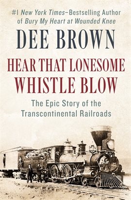 Cover image for Hear That Lonesome Whistle Blow