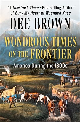 Cover image for Wondrous Times on the Frontier