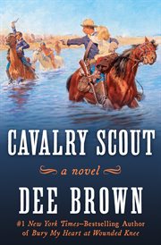 Cavalry Scout : a Novel cover image