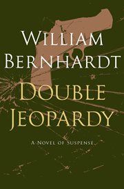 Double jeopardy : a novel of suspense cover image