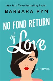 No fond return of love : a novel cover image