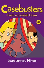Catch a crooked clown cover image