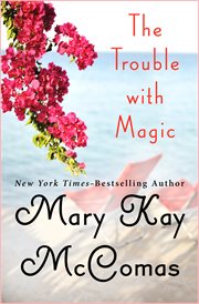 The trouble with magic cover image