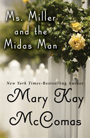 Ms. Miller and the Midas man cover image