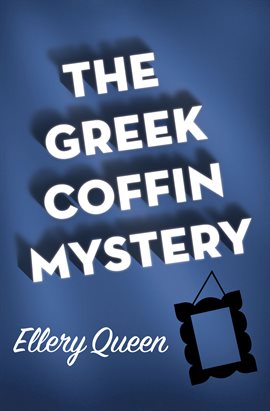 Image de couverture de The Greek Coffin Mystery
