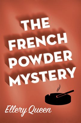 Imagen de portada para The French Powder Mystery