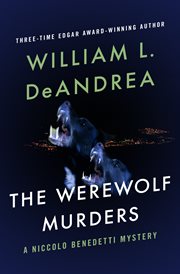 The werewolf murders: a Niccolo Benedetti mystery cover image