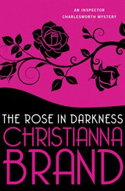 The rose in darkness cover image