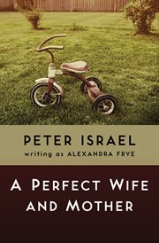 A perfect wife and mother cover image