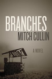 Branches: A Novel cover image