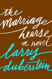 The marriage hearse: a novel cover image