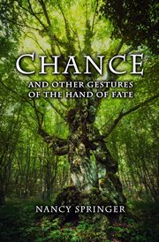 Chance: and other gestures of the Hand of Fate cover image